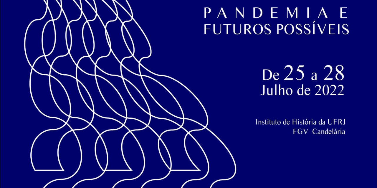 The 16th National Oral History Meeting: the Pandemic and Possible Futures 25-28 July, 2022